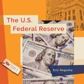Cover: The U.S. Federal Reserve - Creative Company