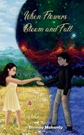 Cover: When Flowers Bloom And Fall - Notion Press