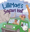 Cover: LilliMae's Safari Hat - Unstoppable Stories Publishing