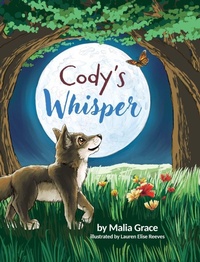 Enlarge image Cover: Cody's Whisper - Grace Blooming LLC