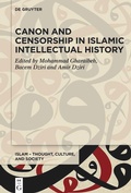 Cover: Canon and Censorship in Islamic Intellectual History - De Gruyter