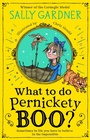 Cover: What To Do, Pernickety Boo? - HarperCollins