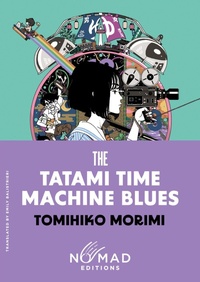 Enlarge image Cover: The Tatami Time Machine Blues (Nomad Edition) - HarperVia