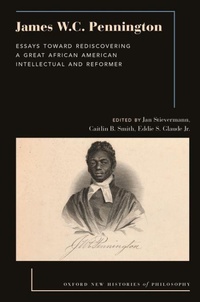 Enlarge image Cover: James W.C. Pennington - Oxford University Press Inc