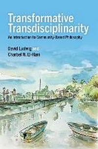 Enlarge image Cover: Transformative Transdisciplinarity - Oxford University Press Inc