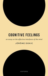 Enlarge image Cover: Cognitive Feelings - Oxford University Press
