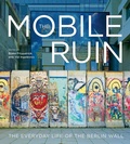 Cover: The Mobile Ruin - McGill-Queen's University Press