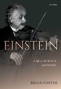 Cover: Einstein: A Life in Science and Music - Oxford University Press