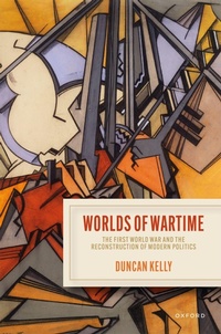 Abbildung von: Worlds of Wartime - Oxford University Press