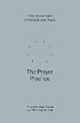 Cover: The Prayer Practice - form