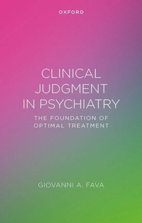 Enlarge image Cover: Clinical Judgment in Psychiatry - Oxford University Press
