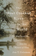 Cover: The Most Crooked River in the World - Yale University Press