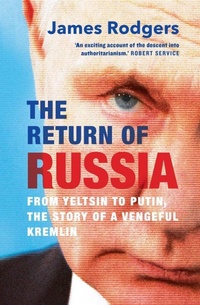 Enlarge image Cover: The Return of Russia - Yale University Press