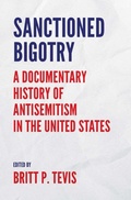 Cover: Sanctioned Bigotry - Yale University Press