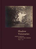 Cover: Shadow Visionaries - Yale University Press