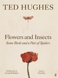 Cover: Flowers and Insects, Some Birds and a Pair of Spiders - Faber & Faber