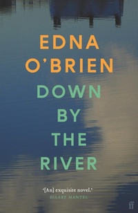 Enlarge image Cover: Down By The River - Faber & Faber