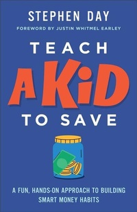 Enlarge image Cover: Teach a Kid to Save - Revell, a division of Baker Publishing Group