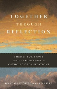 Abbildung von: Together Through Reflection - Liturgical Press