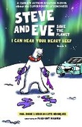 Cover: Steve and Eve Save the Planet - Planet Hero Kids
