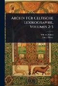 Cover: Archiv FA1/4r Celtische Lexikographie, Volumes 2-3 - Hutson Street Press