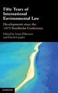 Cover: Fifty Years of International Environmental Law - Cambridge University Press