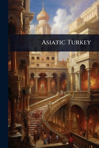 Abbildung von: Asiatic Turkey - Hutson Street Press