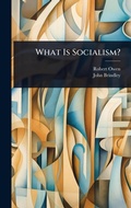Cover: What Is Socialism? - Hutson Street Press