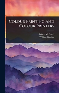 Enlarge image Cover: Colour Printing And Colour Printers - Hutson Street Press