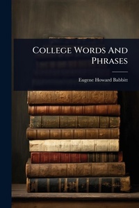 Abbildung von: College Words And Phrases - Hutson Street Press
