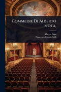 Cover: Commedie Di Alberto Nota, - Hutson Street Press