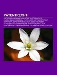 Abbildung von: Patentrecht - Books LLC, Wiki Series