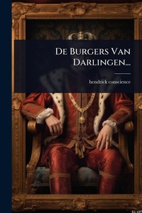 Abbildung von: De Burgers Van Darlingen... - Hutson Street Press