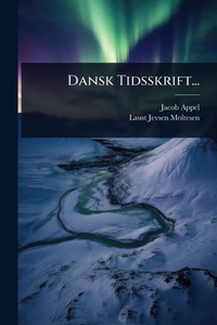 Abbildung von: Dansk Tidsskrift... - Hutson Street Press