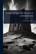 Cover: Curiosities Of Occult Literature - Hutson Street Press