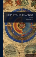 Cover: De Platonis Phaedro - Hutson Street Press