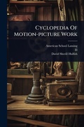Cover: Cyclopedia Of Motion-picture Work - Hutson Street Press