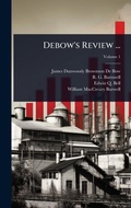 Cover: Debow's Review ... - Hutson Street Press
