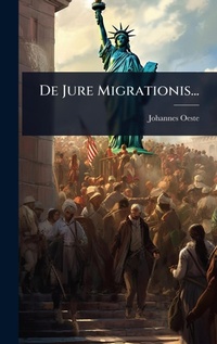Abbildung von: De Jure Migrationis... - Hutson Street Press