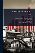 Cover: Debow's Review ... - Hutson Street Press
