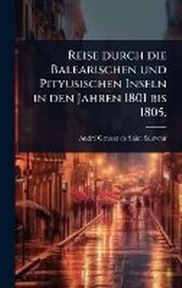 Abbildung von: Reise durch die Balearischen und Pityusischen Inseln in den Jahren 1801 bis 1805. - Hutson Street Press