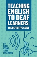 Cover: Teaching English To Deaf Learners - DEAFCON 1 EDUCATIONAL PUBLISHING