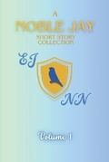 Cover: A NobleJay Short Story Collection - Ellie Jay