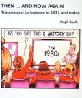 Cover: Then ... And Now Again - Gretton Books