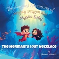 Cover: The Mermaid's Lost Necklace - Mide Publishing