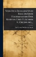 Bild: Von Den Reellen Und Imaginaeren Halbmessern Der Kurven Und Flaechen Ii. Ordnung... - Hutson Street Press