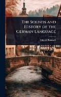 Cover: The Sounds and History of the German Language - Hutson Street Press