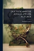 Cover: Der Vaticanische Apollo, ZWEITE AUFLAGE - Hutson Street Press