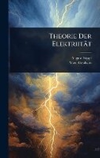 Abbildung von: Theorie Der Elektriitaet - Hutson Street Press