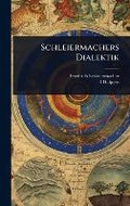 Cover: Schleiermachers Dialektik - Hutson Street Press